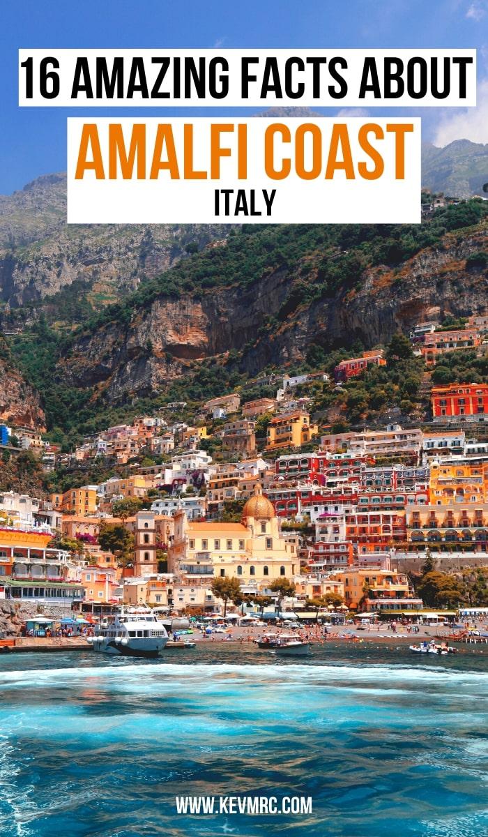 16 amazing facts about Amalfi Coast Italy. What do pirates, Wonder Woman, Roman Emperors and Mark Zuckerberg have in common? They all came to the Amalfi Coast. I bet you didn’t know this one! Well to be honest, I didn’t know it either before starting to learn more about this coast in the south of Italy. italy facts travel | italy facts fun | fun facts about italy | italy fun facts #italy #funfacts #amalficoast