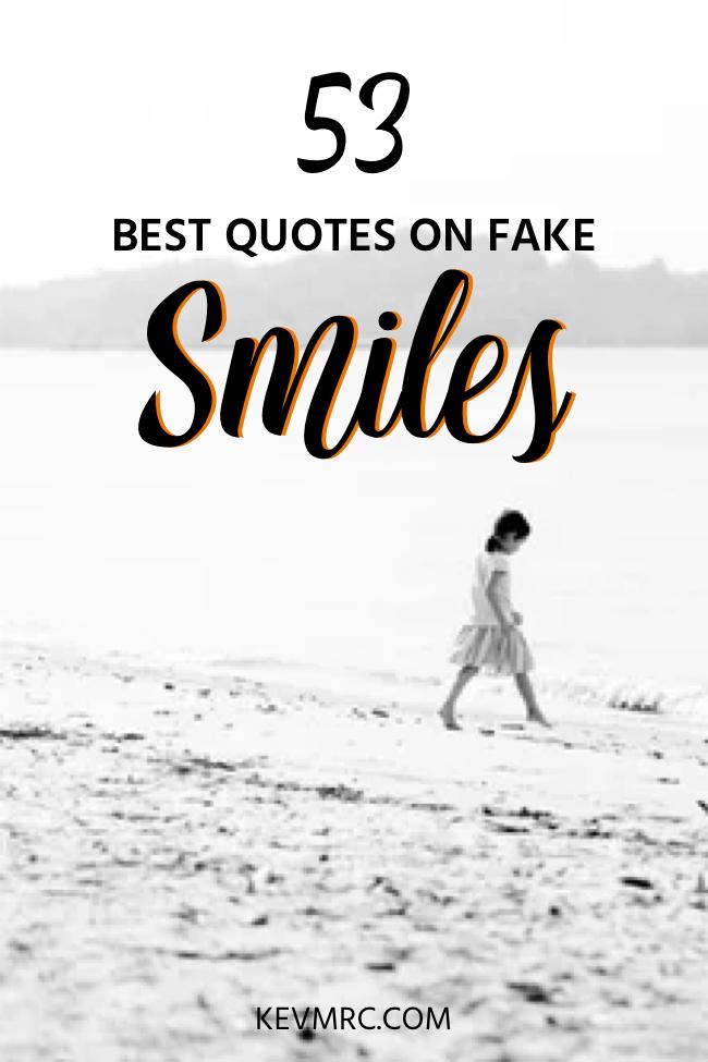 53 Fake Smile Quotes - The Best Quotes On Fake Smiles