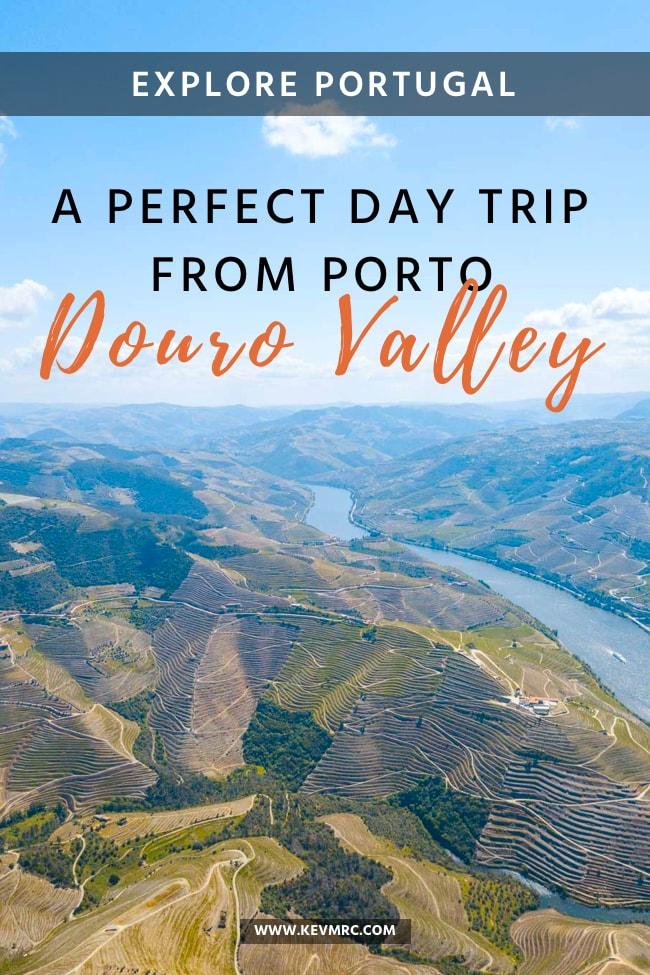 A perfect day trip from Porto - Douro Valley, Portugal
