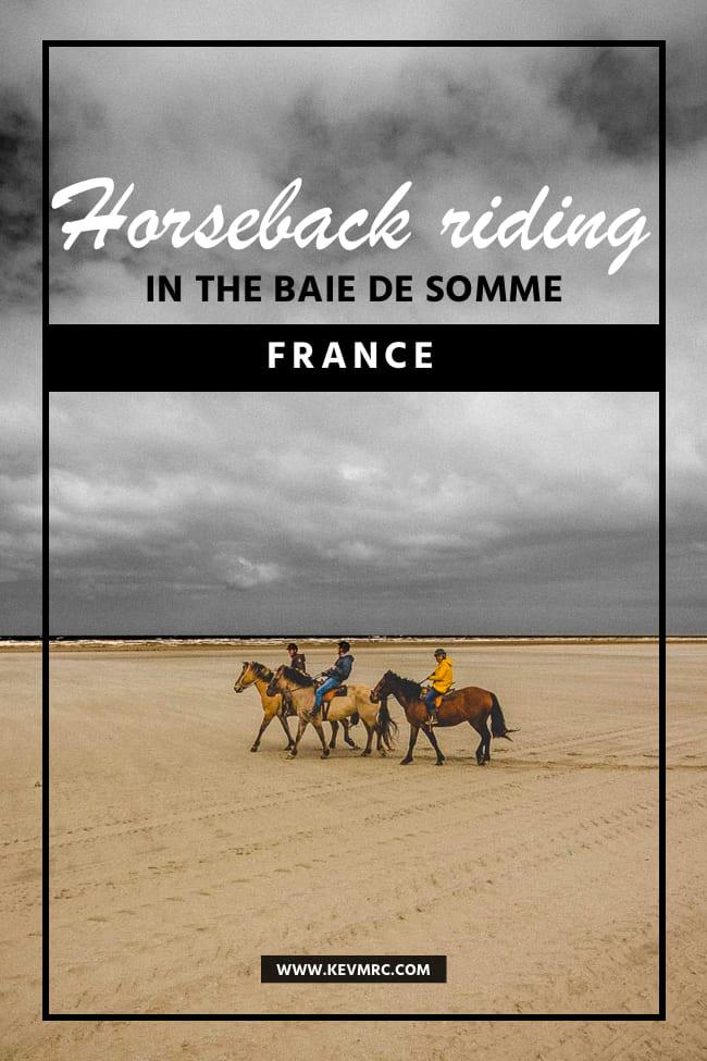 Horseback Riding in the Baie de Somme France. Horseback riding is one of the best way to discover the Baie de Somme, a magnificent bay in the North of France, covering over 28 square miles (72 km2). france travel | northern france travel | france travel amazing places | paris day trip | where to visit outside of Paris