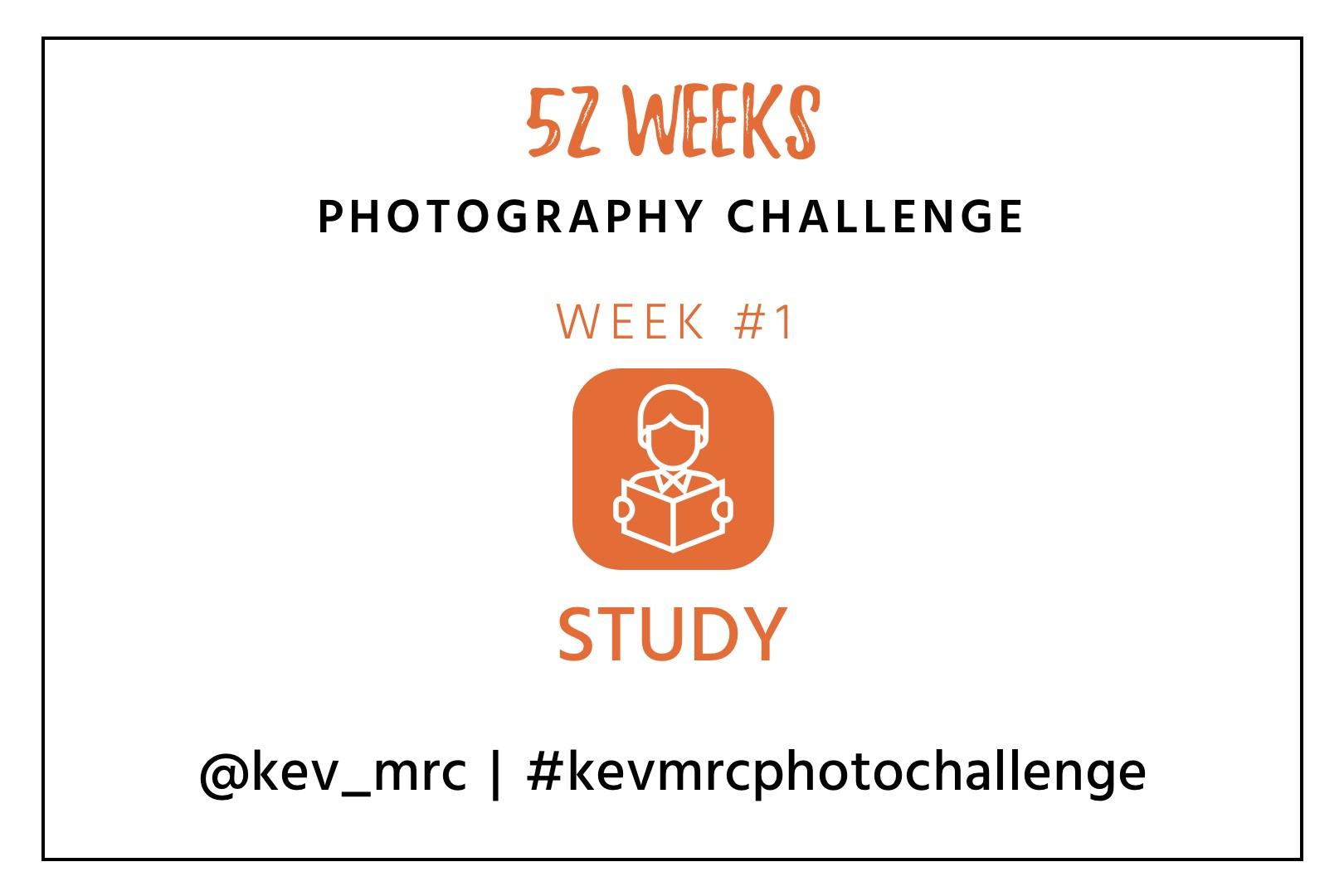 Photography Challenge – Week 1 : Study