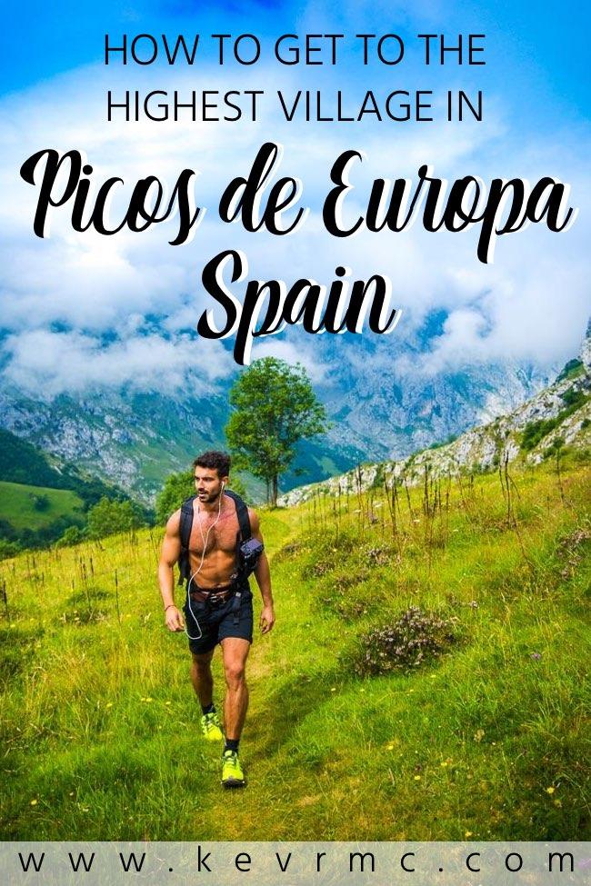how to get to the highest village in picos de europa spain