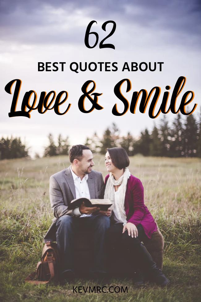 62 Love Smile Quotes - The BEST Smile Love Quotes - kevmrc.com