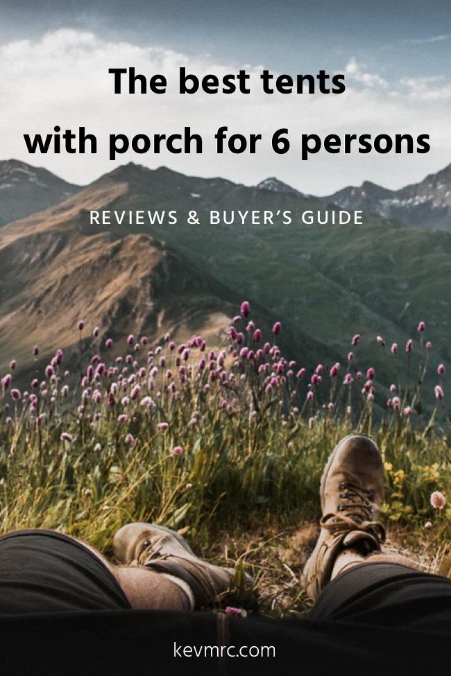 The BEST 6 Man Tents with Porch. Looking for the best 6 man tent with porch? Stop searching; this is the right guide for you! Best backpacking tent | Best travel gear | Travel essential | Best tent for camping | Camping tent #camping #backpacking #travelgear