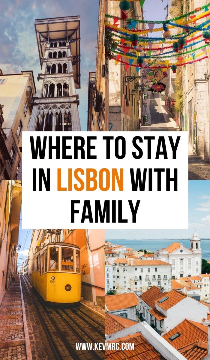 Planning to go to Lisbon with your family, but don't know where to stay yet? You've found the perfect post! To help you make your choice, I've made this list of the best places where to stay in Lisbon with family, with the pros and cons of each district. where to stay in lisbon portugal | lisbon portugal hotel | best hotels in lisbon portugal 