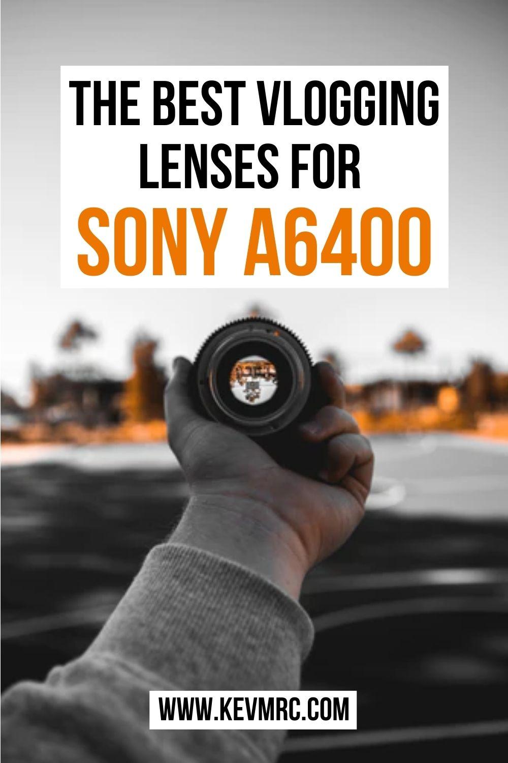 sony a6400 best lens for vlogging