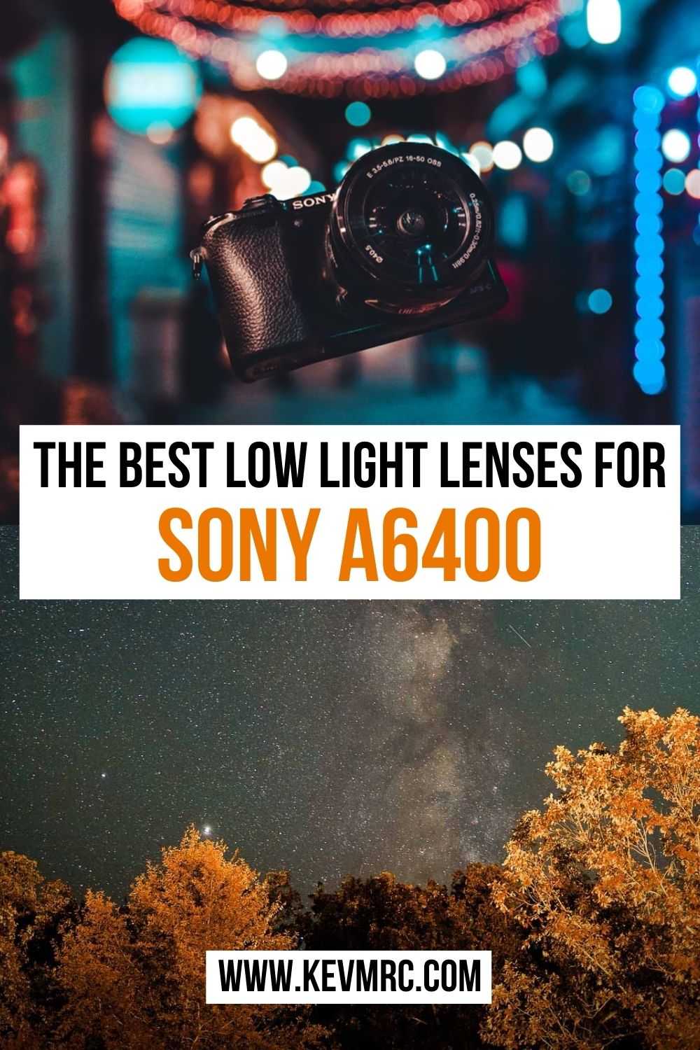 The Best Low Light Lenses for Sony a6400 (best for astrophotography). camera guide | photography guide | photography tips | camera lens