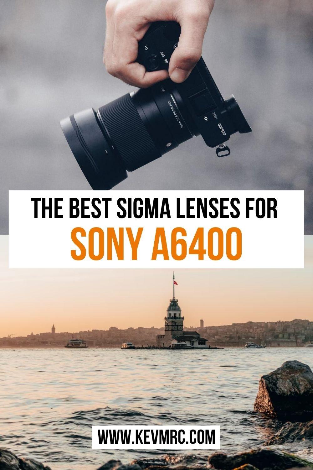 The Best Sigma Lenses for Sony a6400 (updated for 2021). camera lens | photography tips | photography guide