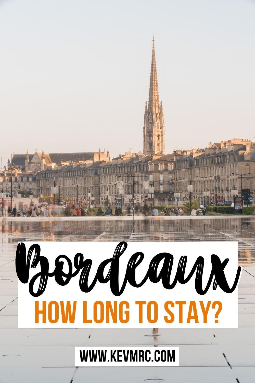 Don't know how many days in Bordeaux you need? Find out the right number of days to spend in Bordeaux based on your interests or travel style. bordeaux travel guide | visit bordeaux 