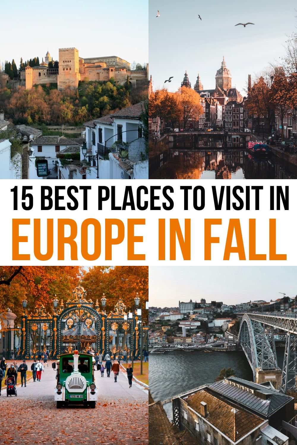 Don't know where to go in Europe this fall? Discover the 15 best autumn destinations in Europe, where you'll have the best time of your life! europe travel fall | best places to visit in europe in fall | fall trip ideas | autumn travel ideas | october travel destinations list | best places to travel in europe in september | september travel destinations europe | november travel destinations | best places to travel in europe in november | november travel destinations europe